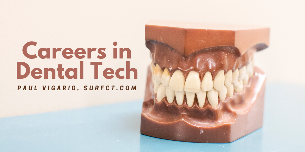Careers in Dental Tech