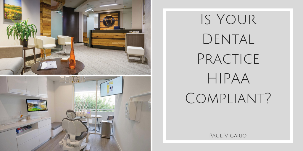 Is Your Dental Practice Hipaa Compliant